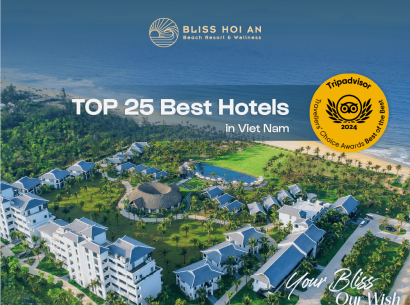 Bliss Hoi An Beach Resort & Wellness tự hào nằm trong “Top 25 Hotels in Vietnam” được bình chọn bởi Tripadvisor