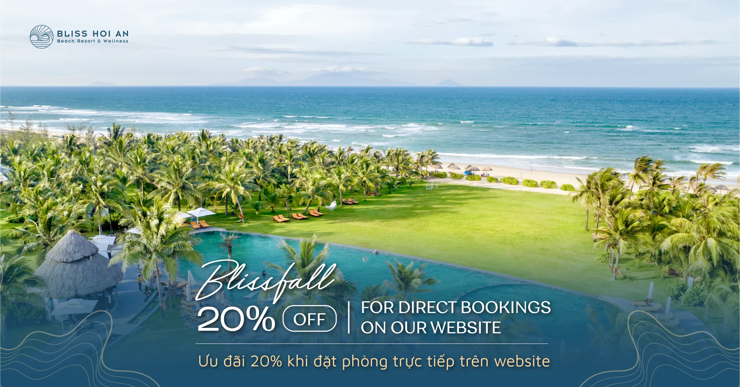 BLISSFALL – ƯU ĐÃI 20% KHI ĐẶT PHÒNG TRỰC TIẾP TRÊN WEBSITE