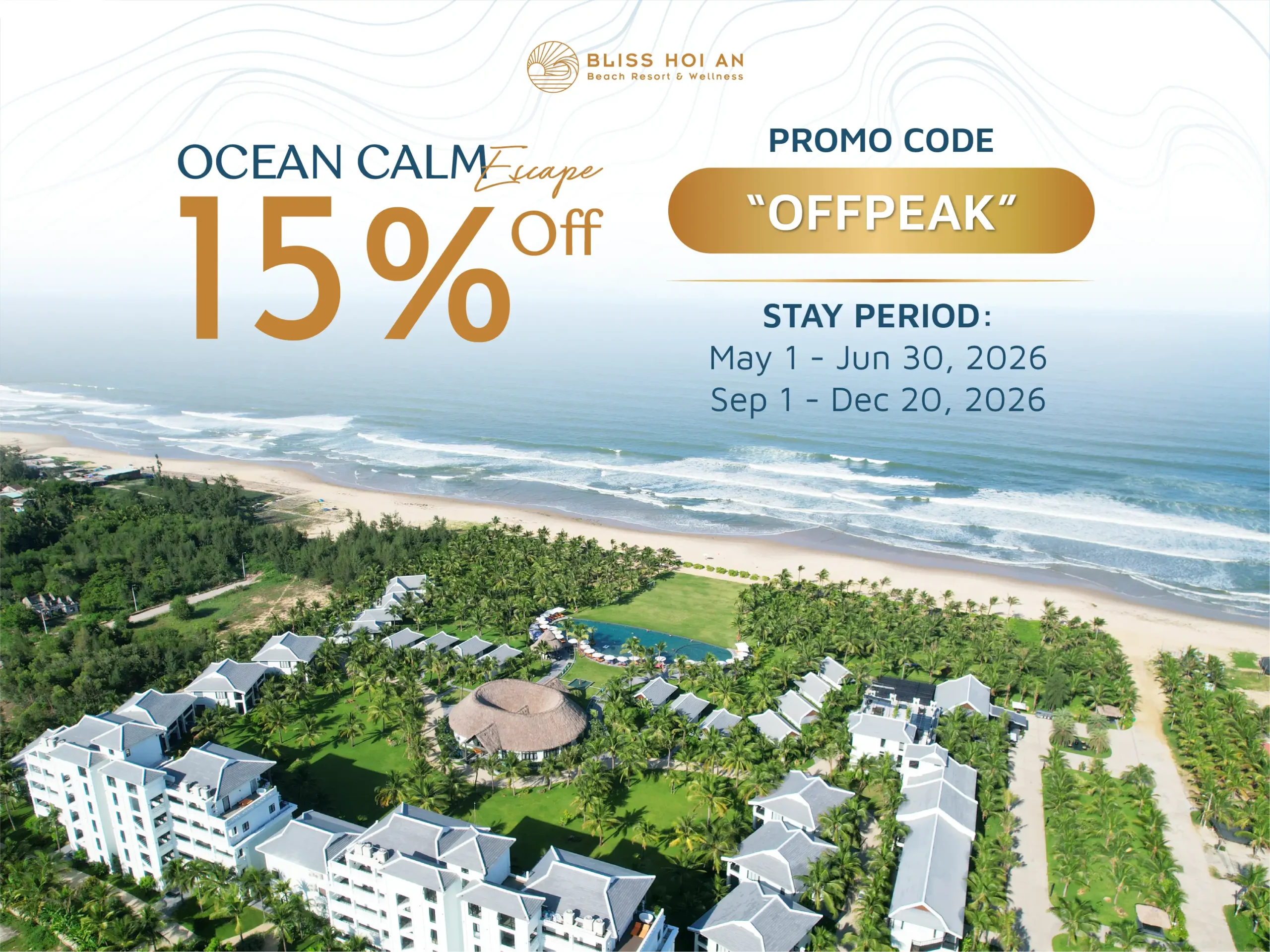 OCEAN CALM Escape – Enjoy 15% off – STAY PERIOD: 01/05/2026 – 30/06/2026
