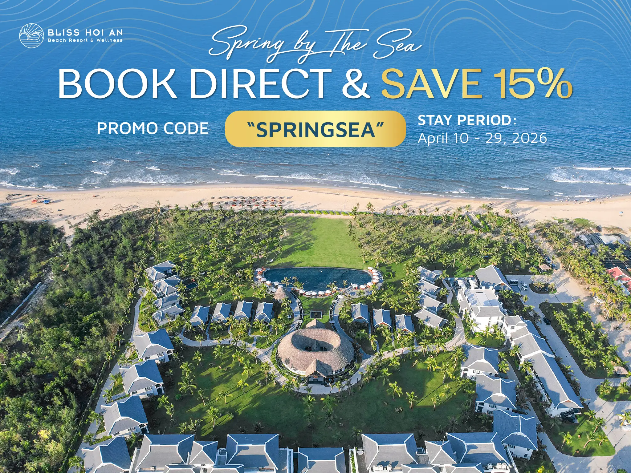 🌊 SPRING BY THE SEA, BOOK DIRECT & SAVE 15% – Stay Period: April 10 – April 29, 2026