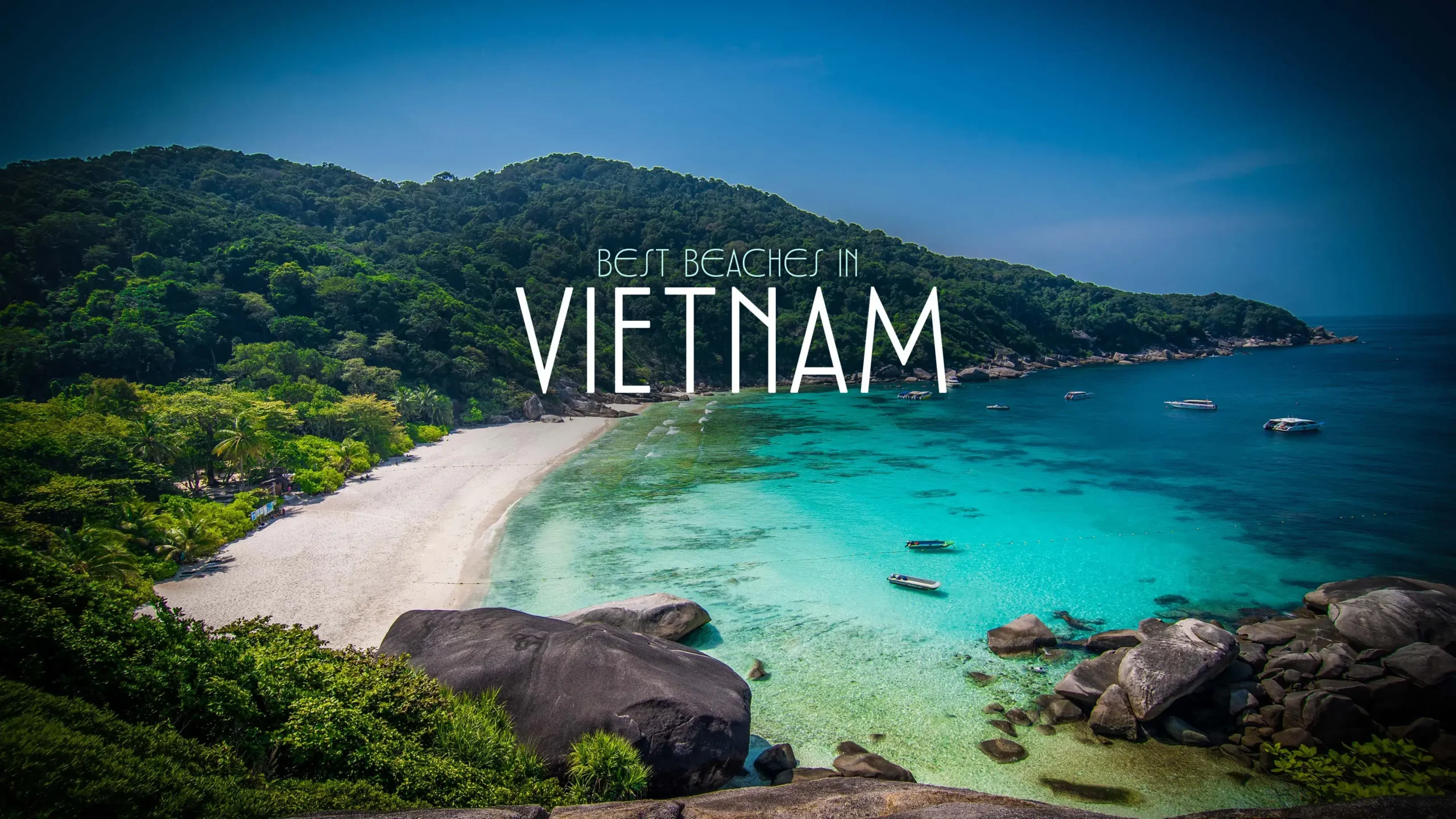 Best beaches in Vietnam: A complete guide to the country's most beautiful coastlines