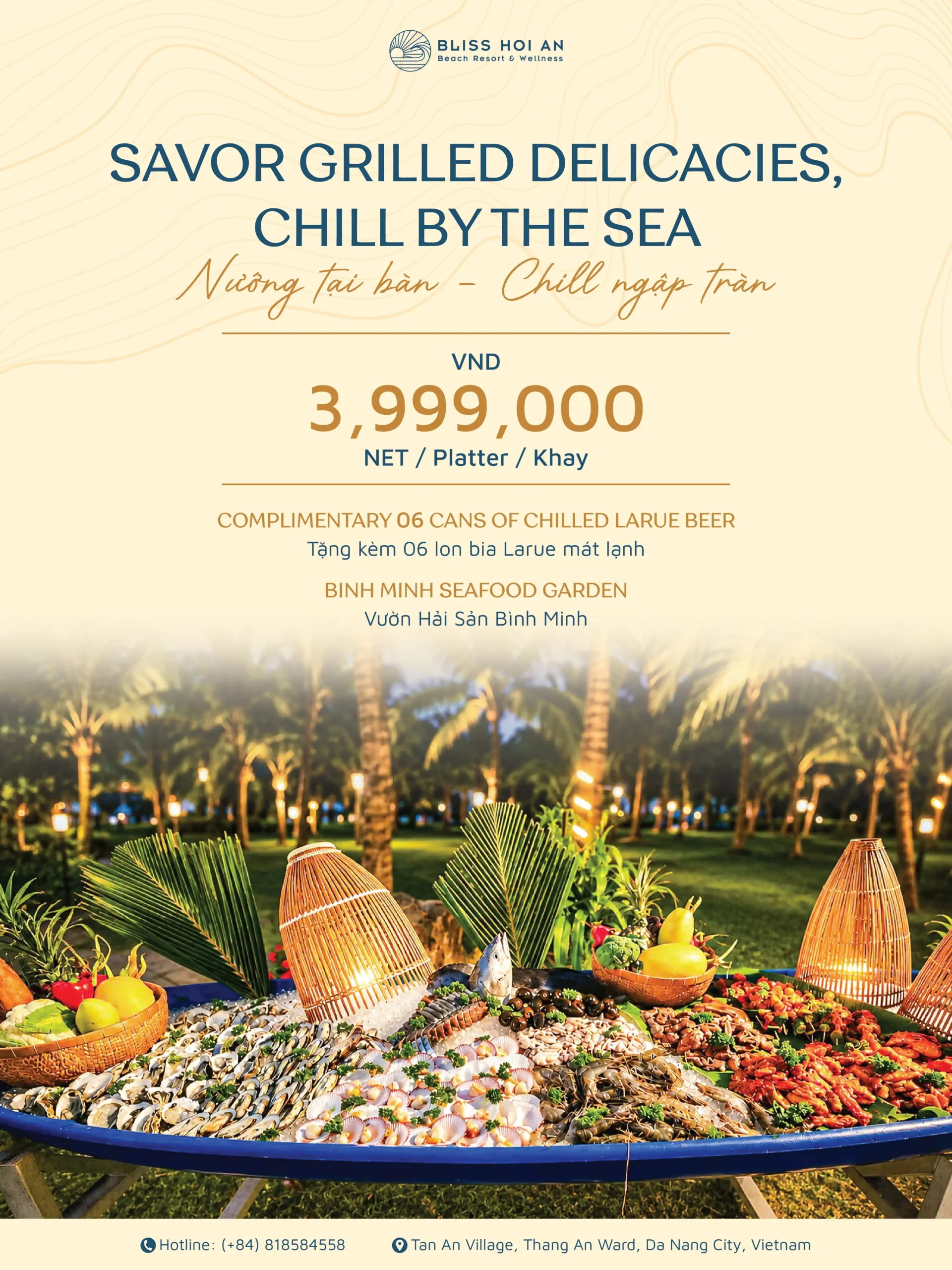 SAVOR GRILLED DELICACIES, CHILL BY THE SEA