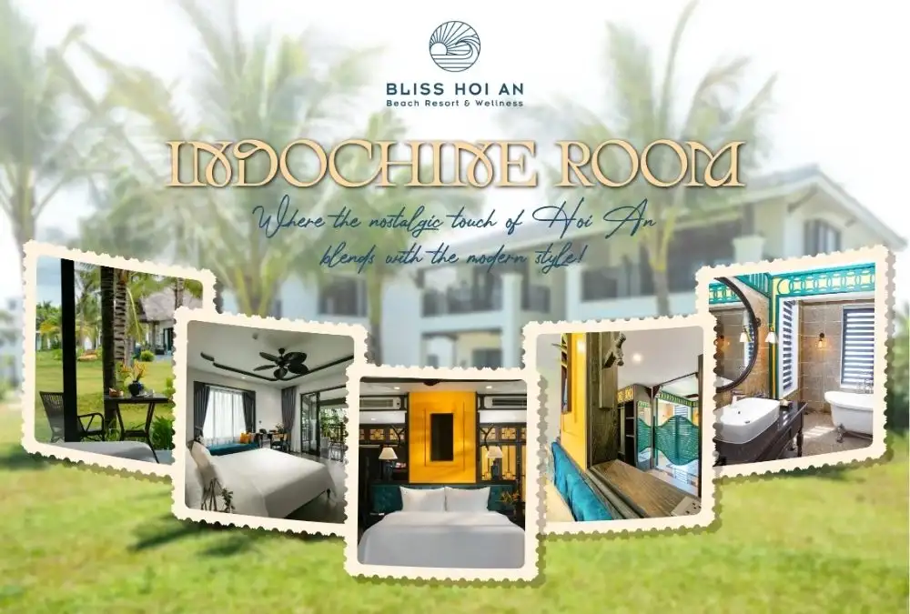 Discover a Hoi An indochine style resort experience at Bliss Hoi An Beach Resort & Wellness